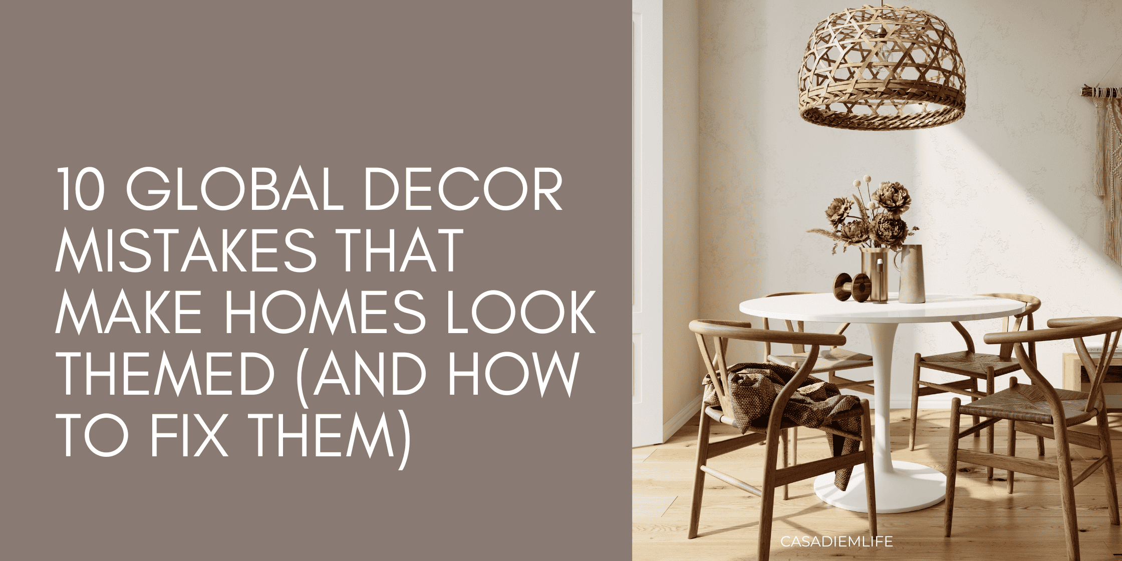 10 Global Decor Mistakes